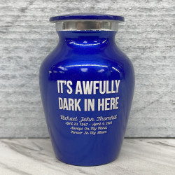 Customer Gallery - It's Awfully Dark In Here Keepsake Urn - Midnight Blue
